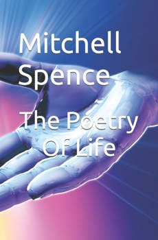 Paperback The Poetry Of Life Book