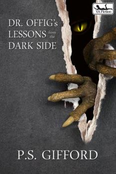 Paperback Dr. Offig's Lessons from the Dark Side Book