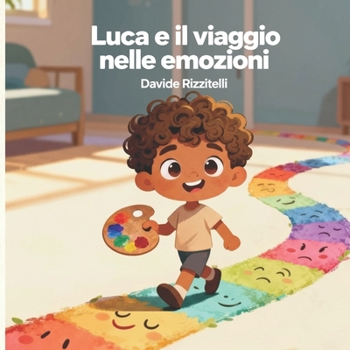 Paperback Luca e il viaggio nelle emozioni [Italian] Book