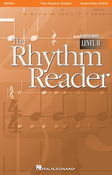 Misc. The Rhythm Reader, Level 2: A Practical Rhythm Reading Course Book