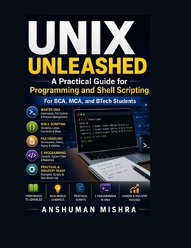 Paperback UNIX Unleashed: A Practical Guide for Programming and Shell Scripting Book