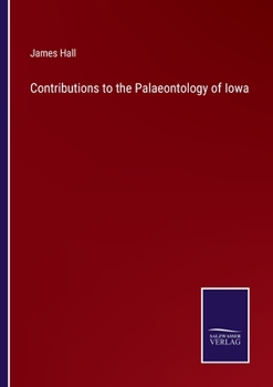 Paperback Contributions to the Palaeontology of Iowa Book