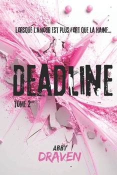 Paperback Deadline Tome 2 [French] Book