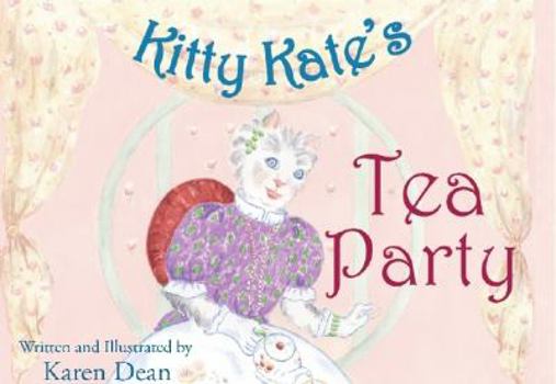 Hardcover Kitty Kate's Tea Party Book