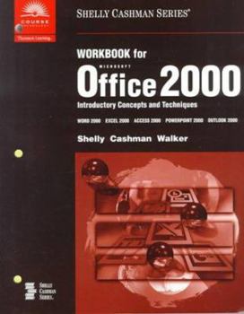 Paperback Workbook for Shelly/Cashman/Vermaat's Microsoft Office 2000: Introductory Concepts and Techniques Book