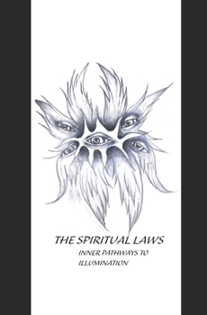 Paperback The Spiritual Laws: Pathways To Inner Illumination Book