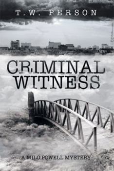 Hardcover Criminal Witness: A Milo Powell Mystery Book