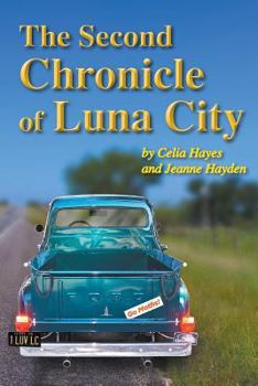 Paperback The Second Chronicle of Luna City Book