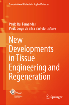 Hardcover New Developments in Tissue Engineering and Regeneration Book
