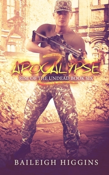 Paperback Apocalypse Z: Book 6 Book