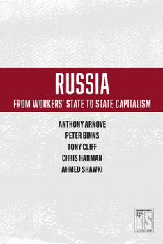 Paperback Russia: From Workers' State to State Capitalism Book