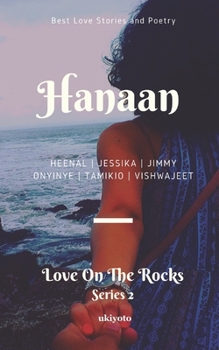 Paperback Hanaan: Love on the Rocks Book