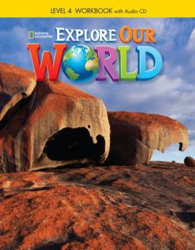 Paperback Explore Our World 4: Workbook with Audio CD Book