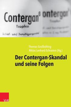 Hardcover Contergan: Hintergrunde Und Folgen Eines Arzneimittel-Skandals [German] Book