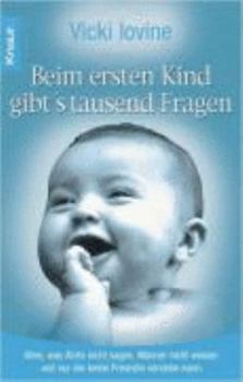 Paperback Beim ersten Kind gibt's tausend Fragen [German] Book