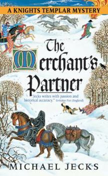The Merchant's Partner - Book #2 of the Knights Templar