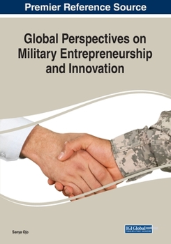 Paperback Global Perspectives on Military Entrepreneurship and Innovation Book