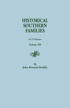 Paperback Historical Southern Families.in 23 Volumes. Volume XII Book