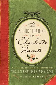 Paperback The Secret Diaries of Charlotte Bronte Book