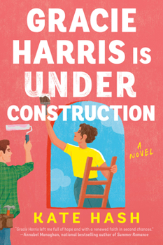 Paperback Gracie Harris Is Under Construction Book