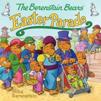 Paperback The Berenstain Bears' Easter Parade Book