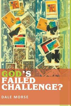 Paperback God's Failed Challenge? Book