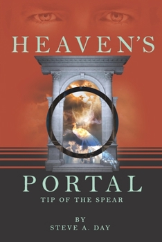 Paperback Heavens Portal: The Tip of the Spear Book