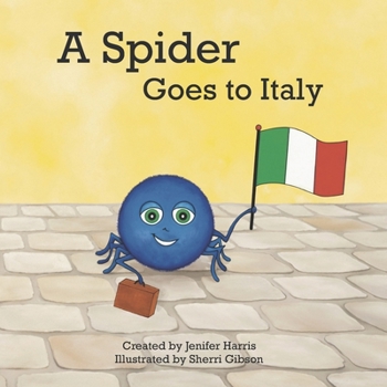 Paperback A Spider Goes to Italy Book
