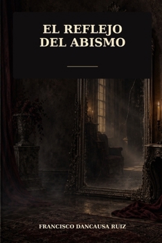 Paperback El Reflejo del Abismo [Spanish] Book