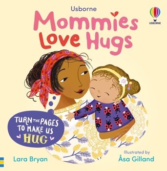 Board book Mommies Love Hugs Book