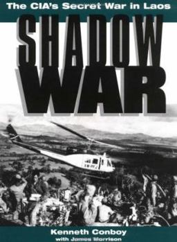 Paperback Shadow War: The CIA's Secret War in Laos Book