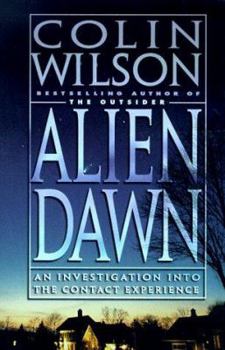 Hardcover Alien Dawn: An Investigation into the Contact Experience Book