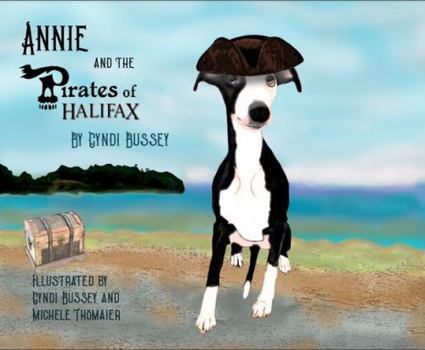 Paperback Annie and the Pirates of Halifax Book