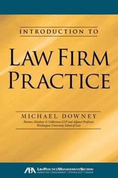 Paperback Introduction to Law Firm Practice Book