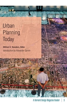 Paperback Urban Planning Today: A Harvard Design Magazine Reader Volume 3 Book