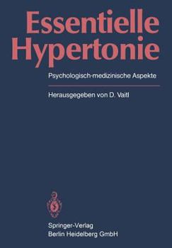 Paperback Essentielle Hypertonie: Psychologisch-Medizinische Aspekte [German] Book