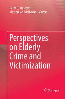 Paperback Perspectives on Elderly Crime and Victimization Book