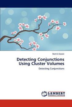 Paperback Detecting Conjunctions Using Cluster Volumes Book