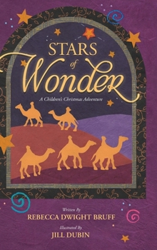 Hardcover Stars of Wonder: A Children's Christmas Adventure Book