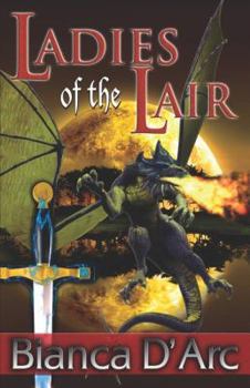 Paperback Ladies of the Lair: Dragon Knights 1 & 2 Book