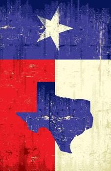 Paperback Texas Journal: Lined Journal, 120 Pages, 5.5 x 8.5, Texas Flag, Soft Cover, Matte Finish Book