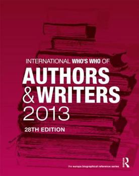 Hardcover International Who's Who of Authors and Writers 2013 Book