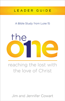 Paperback The One Leader Guide: Reaching the Lost with the Love of Christ Book