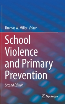 Hardcover School Violence and Primary Prevention Book