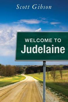 Paperback Welcome to Judelaine Book