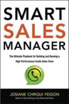 Hardcover Smart Sales Manager: The Ultimate Playbook for Building and Running a High-Performance Inside Sales Team Book
