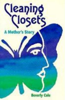 Paperback Cleaning Closets: A Mother's Story Book