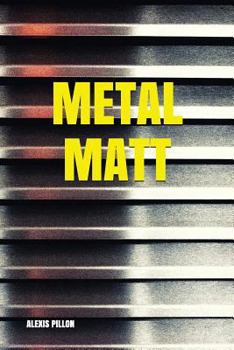 Paperback Metal Matt [French] Book