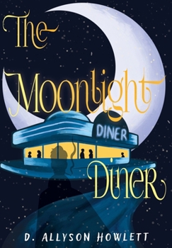Hardcover The Moonlight Diner Book
