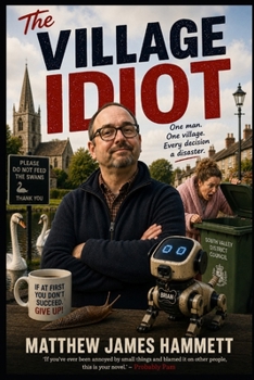 Paperback The Village Idiot Book